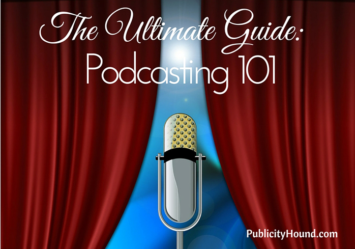Podcasting 101 The Ultimate Guide