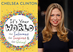 Chelsea Clinton and It's Your World book cover