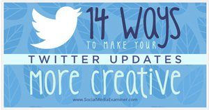 14 ways to make your twitter updates more creative