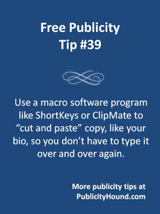 Free Publicity Tip 39--Use a Macro Key Program