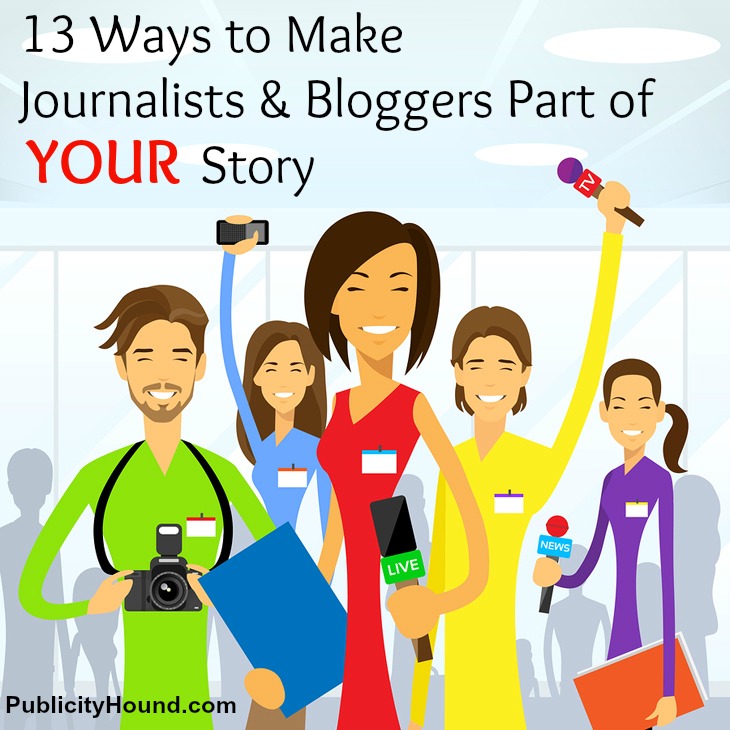 13 Ways to Make Journalists