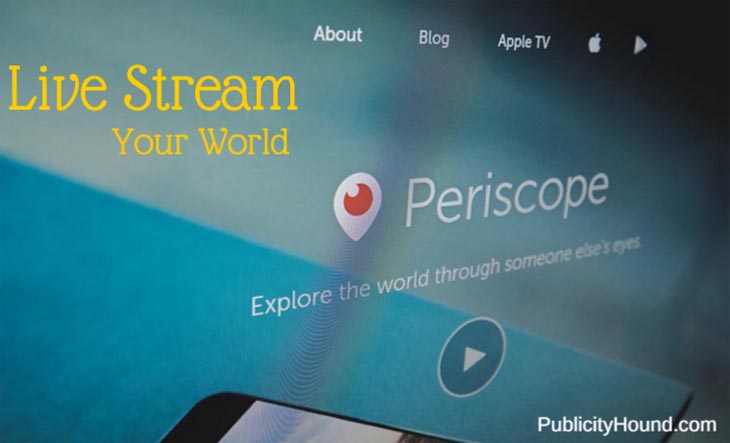 Live Stream Your World with Periscope